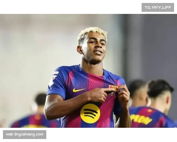 巴萨小将亚马尔身价跃居全球前列 欧冠表现关乎金球奖竞争